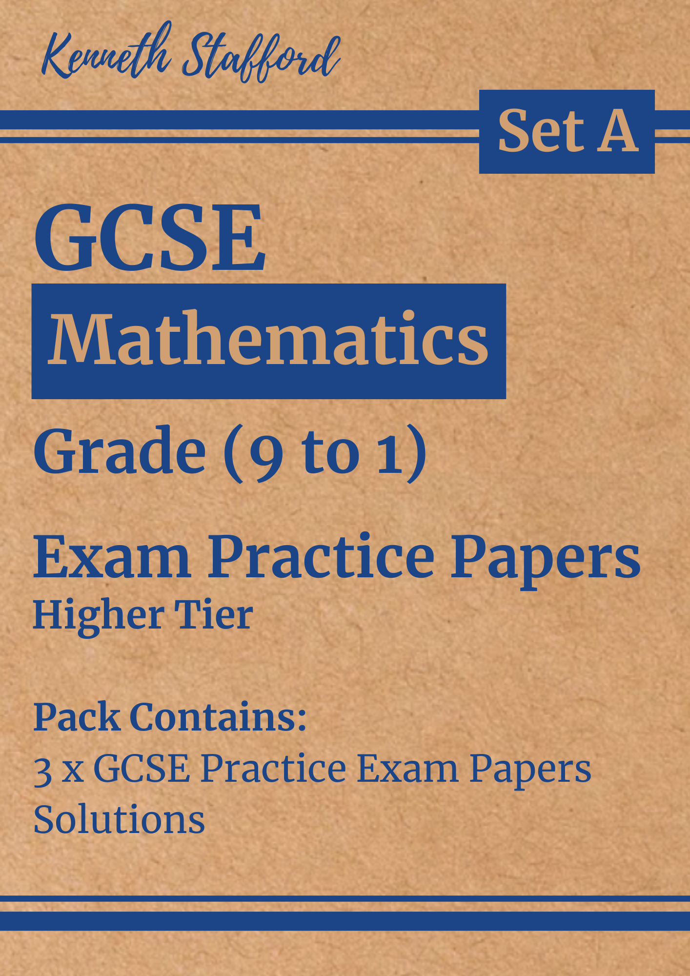 3 x GCSE Maths Exam Practice Papers - Set A. Higher Tier.